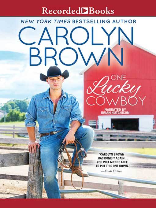 Title details for One Lucky Cowboy by Carolyn Brown - Available